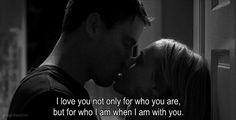 a couple kissing each other with the caption i love you not only for who you are, but for who i am when i am with you