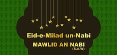 a poster with stars hanging from it's sides on a green background that says eid - e - milad un - nabi mawl