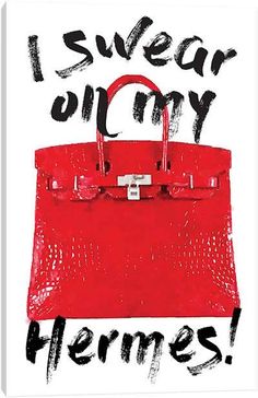 a red handbag with the words i swear olmy hermes written on it