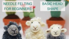 needle felting for beginners - basic head shape and simple body size sheep in front of succulent cacti