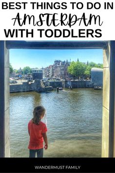 Are you looking for the best things to do in Amsterdam with toddlers? We cover the best parks, museums, canal tours for families as well as tell you the best area to stay and best places to eat with. Also includes a sample Amsterdam itinerary for families. Amsterdam With Teens, Amsterdam What To See, Amsterdam With Toddler, Must See In Amsterdam, Amsterdam Walking Tour, Amsterdam With Kids, Toddler Themes