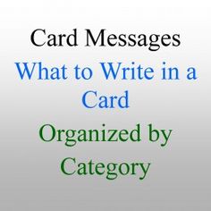 the words card messages what to write in a card organized by cateory