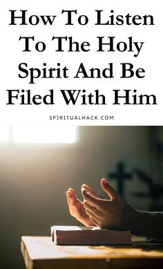 9 Practical Ways on how to Listen to the Holy Spirit Bible Study Template, Praying In The Spirit, Surrender To God, Bible Study Topics, Bible Study Printables, Bible Study Plans, Father God, Bible Study Methods, Bible Study Tips