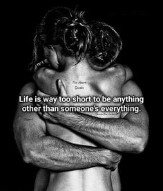 two men hugging each other with the caption life is way to short to be anything other than someone's everything