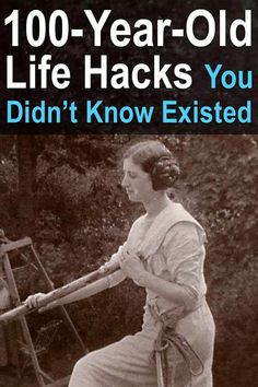 an old woman holding a baseball bat with the words 100 - year - old life hacks you didn't know excited