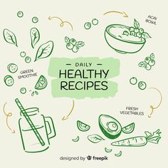 the daily healthy recipe is displayed in this hand drawn illustration