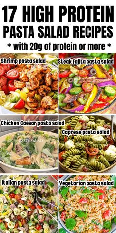 seven high protein pasta salads with 20g of protein or more to make them