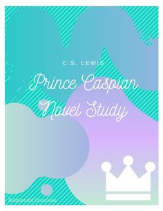 the prince captain novel study is shown in blue and purple tones with an image of a crown