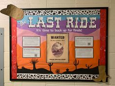 a bulletin board with the last ride written on it