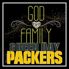 the words god family green bay packers on a black background with yellow and white swirls