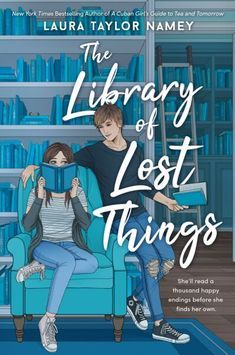 the library of lost things by lauren taylor namey, illustrated by laura taylor namey