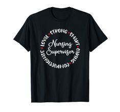 a black t - shirt with the words nursing supervisor on it