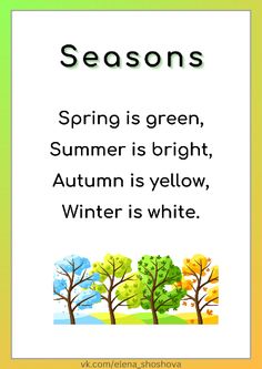 the seasons is green, summer is bright, autumn is yellow, winter is white