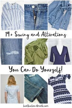 many different types of clothes with the words, 19 sewing and alterations you can do yourself