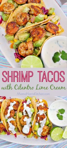 shrimp tacos with cilantro lime cream are served on a white platter