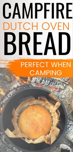 the campfire dutch oven bread is in a cast iron skillet and it's ready to be cooked