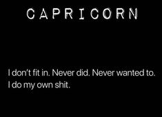 Capricorn Quotes Funny, Capricorn Aesthetic, Capricorn Man, Capricorn Women