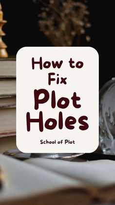 the title for how to fix plot holes in school of play, on top of chess pieces