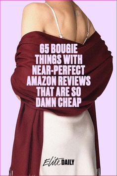 a woman wearing a red scarf with the words, 65 bougle things with near - perfect amazon reviews that are so damn cheap