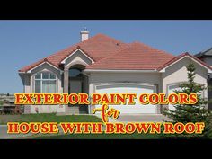 the exterior paint colors for house with brown roof