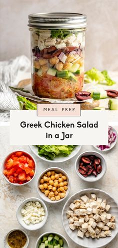 the ingredients for greek chicken salad in a jar are arranged on a table with text overlay