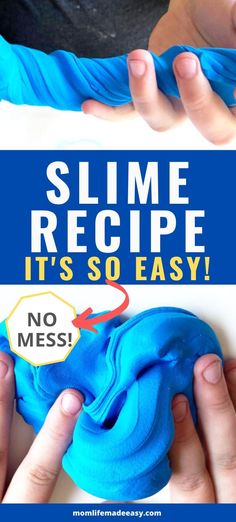 someone is making slime recipe with their hands and the text, slime recipe it's so easy no mess