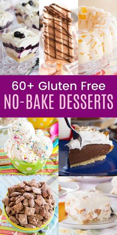 collage of gluten free no - bake desserts with text overlay