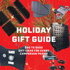 the holiday gift guide is $ 50 to $ 500 for every campervan friend