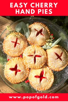 easy cherry hand pies on a platter with text overlay that reads easy cherry hand pies