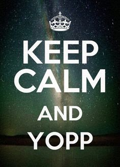 a poster with the words keep calm and yopp on it in front of a night sky