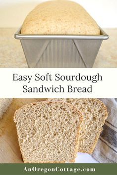 an easy soft sourdough sandwich bread recipe