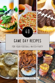 a collage of game day recipes for your football watch party