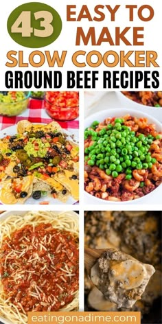 the best slow cooker ground beef recipes for dinner and desserts that are easy to make