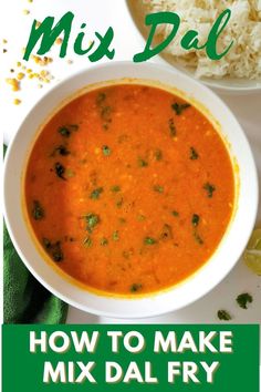 Mix Dal Recipe | Mix Daal Recipe | How to make mix dal fry Daal Recipe Indian, Comforting Food, Indian Cuisine Recipes, Dal Fry, Indian Meal