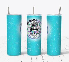 two blue tumblers with the words mama and a woman's face on them