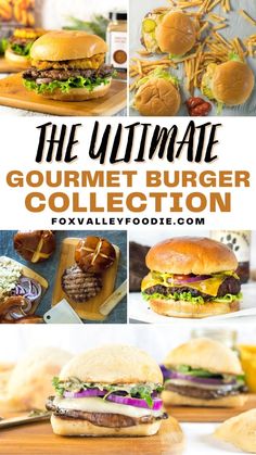 the ultimate gourmet burger collection