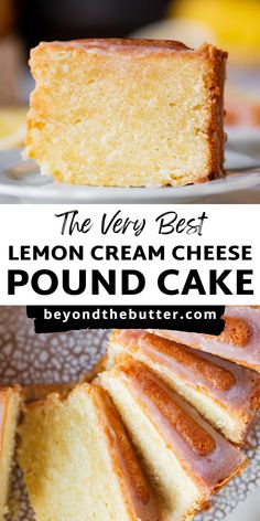 the very best lemon cream cheese pound cake is sliced and ready to be served on the table