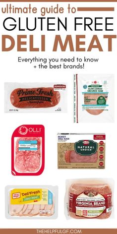 the ultimate guide to gluten free deli meats and how to use them