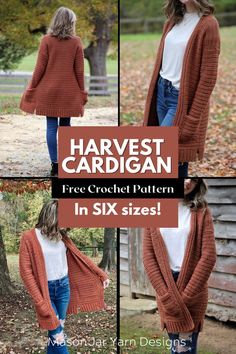 a woman wearing a cardigan sweater and jeans in six sizes with the text harvest cardigan free crochet pattern