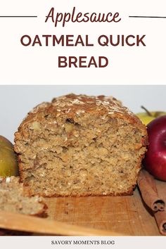 an apple and oatmeal quick bread on a cutting board