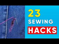 sewing hacks with the words 23 sewing hacks