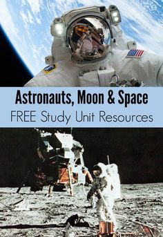 astronauts, moon & space free study unit resources for kids and adults to learn about the earth's surface