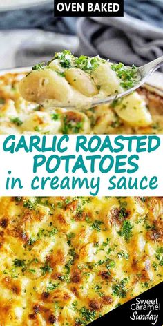 an advertisement for garlic roasted potatoes in creamy sauce