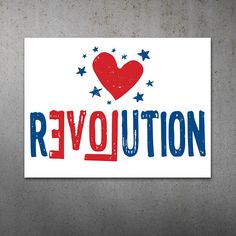 the word revolution written in red, white and blue ink with a heart on it