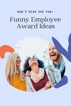 two people laughing together with the caption don't miss the fun funny employee award ideas