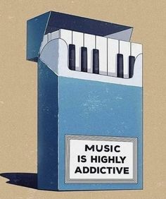 an advertisement for music is highly addictive written on the side of a blue box