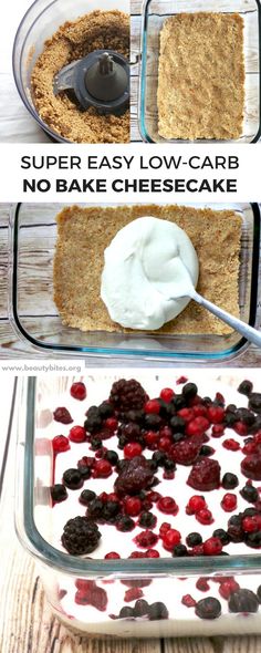 the steps to make an easy no bake cheesecake in a glass casserole dish