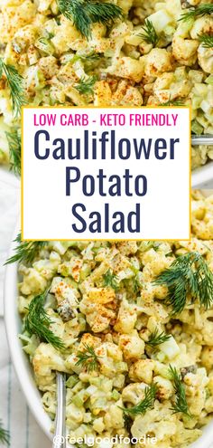 two bowls filled with cauliflower potato salad and the title reads low carb - keto friendly cauliflower potato salad