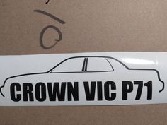 a sticker that says crown vic p71 on it