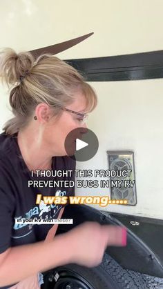 a woman is sitting in front of a car with scissors on her head and the caption says, i thought this product prevents bugs in my rv